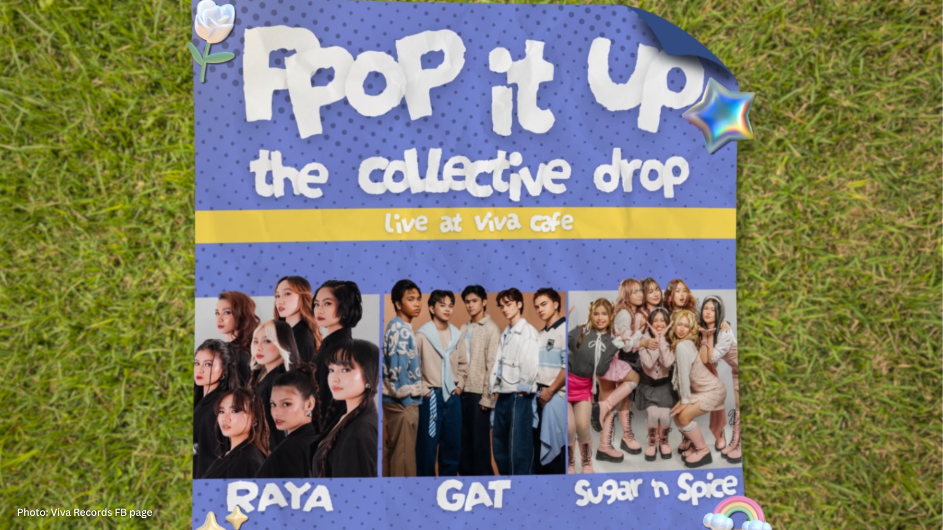 RAYA, GAT and Sugar N' Spice at PPOP IT UP: The Collective Drop